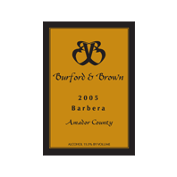 Burford & Brown Amador County Barbera 2005