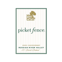 Picket Fence Russian River Valley Chardonnay 2006
